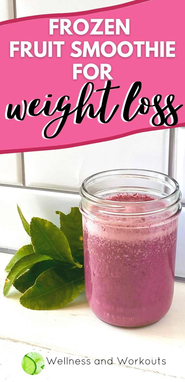 frozen fruit smoothie for weight loss pin 3 060723