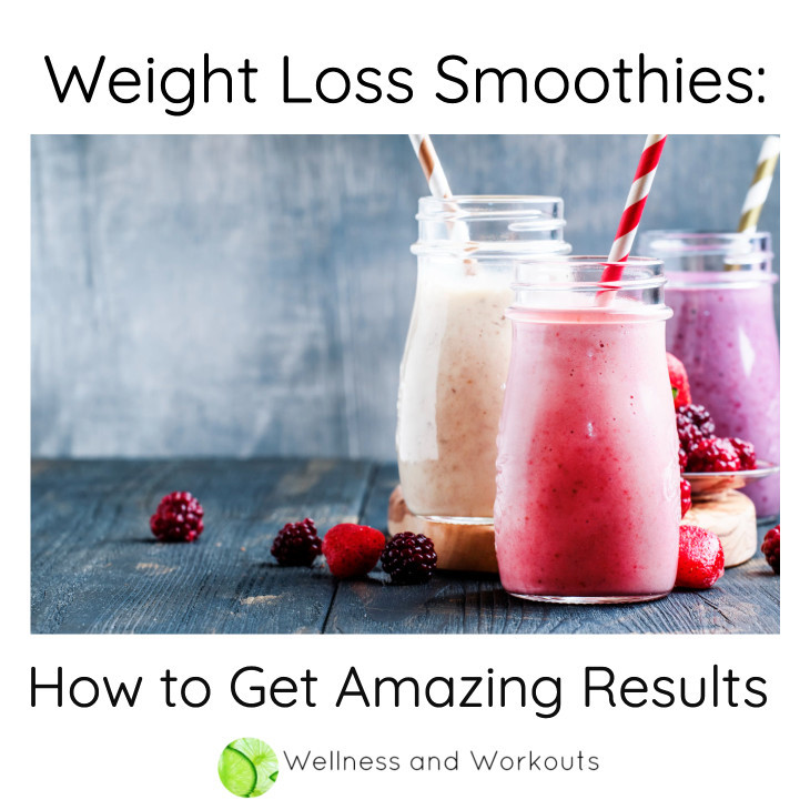 Best Weight Loss Smoothies