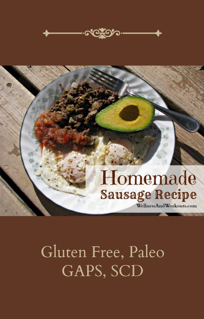 Homemade Sausage Recipe--Gluten Free, Paleo, Dairy Free, SCD, GAPS